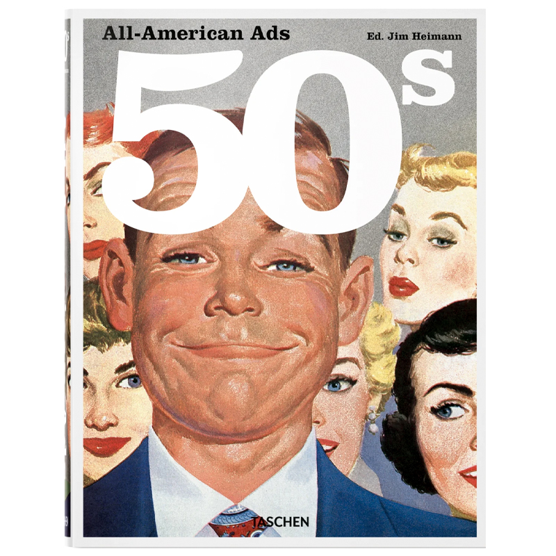 Heller Steven All-American Ads of the 50s  в Воронеже | Loft Concept 