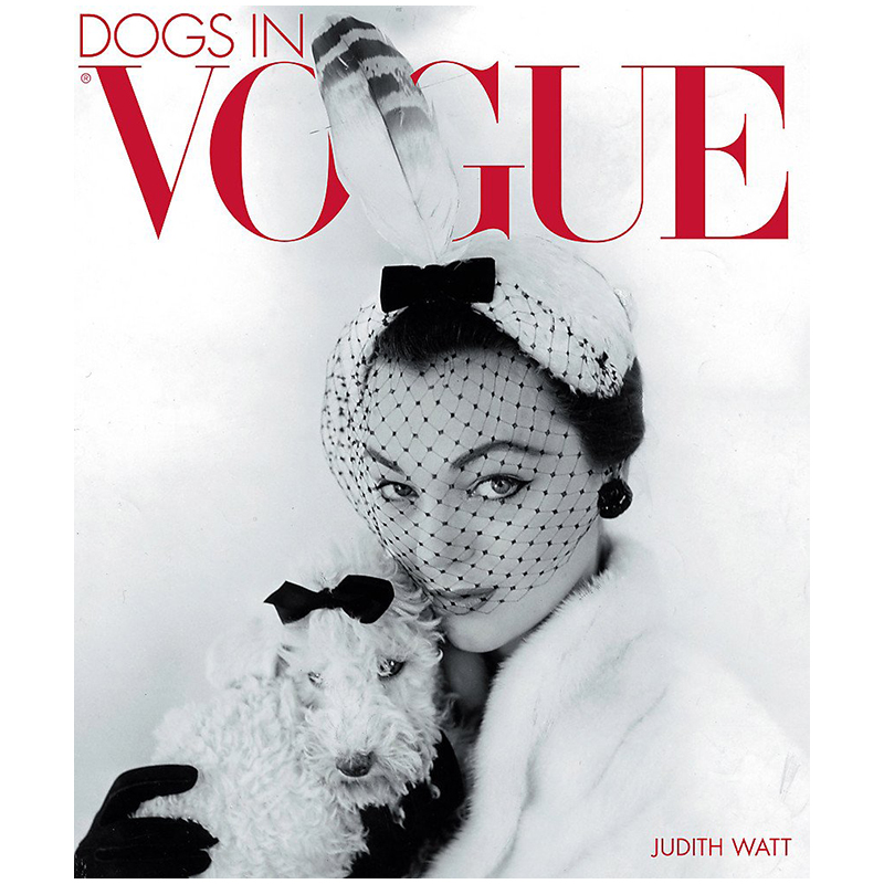 Dogs in Vogue A Century of Canine Chic  в Воронеже | Loft Concept 