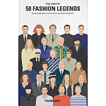The Lives of 50 Fashion Legends варинант исполнения - 1 | Loft Concept в Воронеже