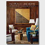 Подарочная Книга No Place Like Home: Interiors by Madeline Stuart варинант исполнения - 1 | Loft Concept в Воронеже