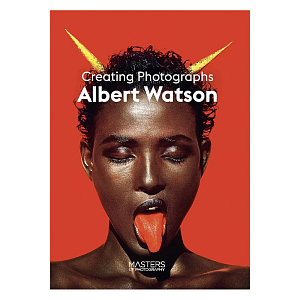 Albert Watson Creating Photographs
