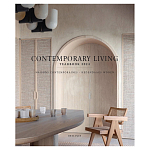 Дизайн интерьера в современном стиле Contemporary Living Yearbook 2024 варинант исполнения - 1 | Loft Concept в Воронеже