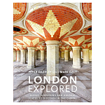 Подарочный фото-альбо London Explored: Secret, surprising and unusual places to discover in the Capital варинант исполнения - 1 | Loft Concept в Воронеже