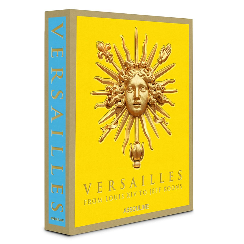 Коллекционная редкая книга Версаль. От Людовика XIV до Джеффа Кунса. Versailles From Louis XIV to Jeff Koons  в Воронеже | Loft Concept 