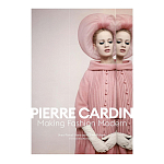 Pierre Cardin: Making Fashion Modern варинант исполнения - 1 | Loft Concept в Воронеже
