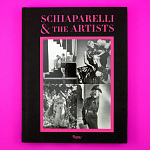 Коллекционный альбом Schiaparelli and the Artists варинант исполнения - 3 | Loft Concept в Воронеже