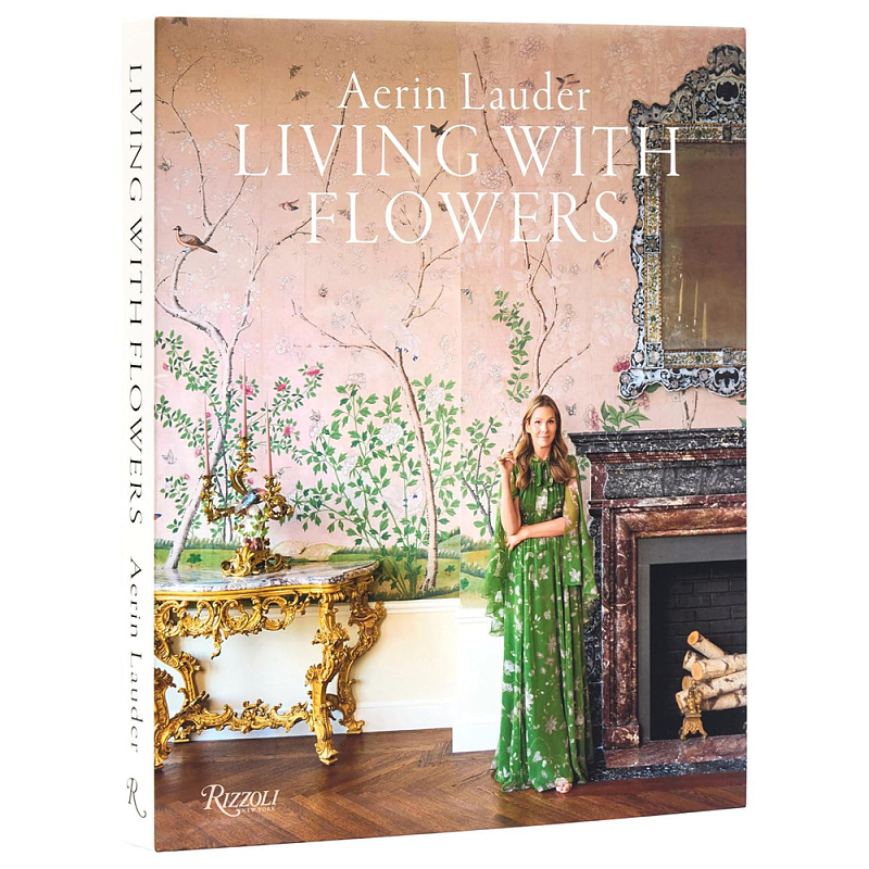 Книга дизайн интерьера Aerin Lauder: Living with Flowers  в Воронеже | Loft Concept 